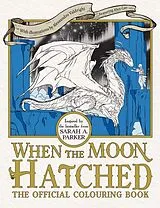 Kartonierter Einband When the Moon Hatched The Official Colouring Book von Sarah A. Parker