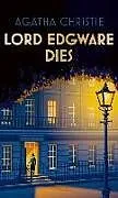 Fester Einband Lord Edgware Dies von Agatha Christie