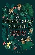 Kartonierter Einband A Christmas Carol von Charles Dickens
