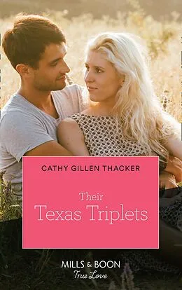 E-Book (epub) Their Texas Triplets von Cathy Gillen Thacker