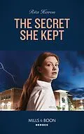 E-Book (epub) Secret She Kept von Rita Herron