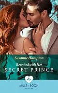 E-Book (epub) Reunited With Her Secret Prince von Susanne Hampton