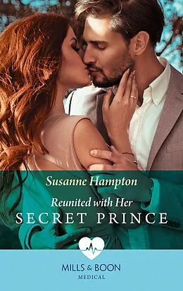 E-Book (epub) Reunited With Her Secret Prince von Susanne Hampton