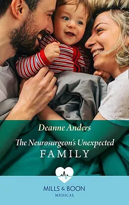 E-Book (epub) Neurosurgeon's Unexpected Family von Deanne Anders