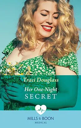 E-Book (epub) Her One-Night Secret von Traci Douglass