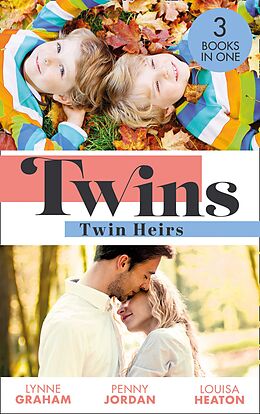 eBook (epub) Twins: Twin Heirs: The Sheikh's Secret Babies (Bound by Gold) / Marriage: To Claim His Twins / Pregnant with His Royal Twins de Lynne Graham, Penny Jordan, Louisa Heaton