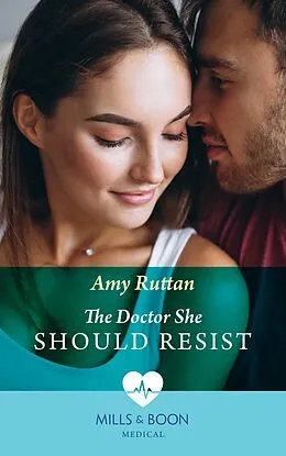 E-Book (epub) Doctor She Should Resist (Mills &amp; Boon Medical) (Portland Midwives, Book 1) von Amy Ruttan
