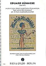 Eduard Künneke Notenblätter Das Weib des Pharao op.15