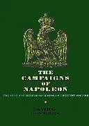 Fester Einband The Campaigns of Napoleon von David G. Chandler