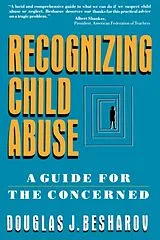 Kartonierter Einband Recognizing Child Abuse von Douglas J. Besharov, Besharov