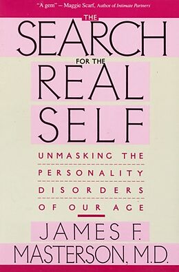 Couverture cartonnée Search For The Real Self de James F. Masterson