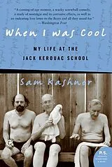 Kartonierter Einband When I Was Cool von Sam Kashner