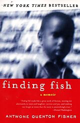 Kartonierter Einband Finding Fish von Antwone Q Fisher, Mim E Rivas