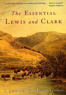 Couverture cartonnée The Essential Lewis and Clark de Landon Y. Jones