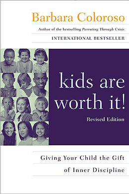 Livre de poche Kids Are Worth It de Barbara Coloroso