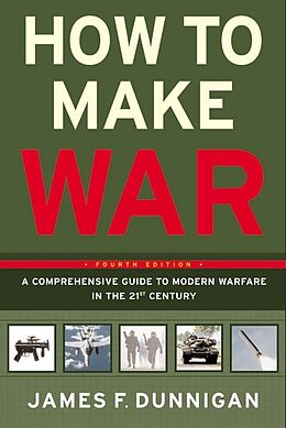 Kartonierter Einband How to Make War von James F Dunnigan