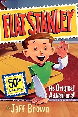 Couverture cartonnée Flat Stanley - His Original Adventure! de Jeff Brown