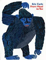 Fester Einband From Head to Toe von Eric Carle