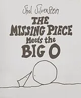 Fester Einband The Missing Piece Meets the Big O von Shel Silverstein