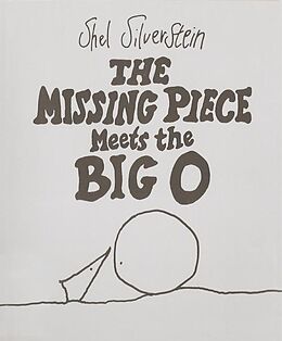 Livre Relié The Missing Piece Meets the Big O de Shel Silverstein