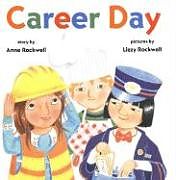 Livre Relié Career Day de Anne Rockwell
