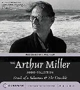 Audio The Arthur Miller Audio Collection von Arthur Miller