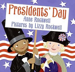 Livre Relié Presidents' Day de Anne Rockwell