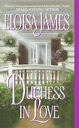 Taschenbuch Duchess in Love von Eloisa James