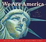 Fester Einband We Are America von Myers Walter Dean