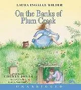 Audio On the Banks of Plum Creek von Laura Ingalls Wilder