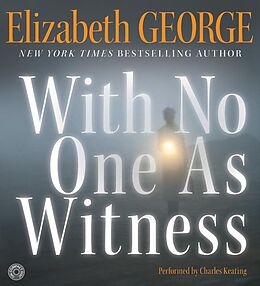Audio CD (CD/SACD) With No One As Witness CD von Elizabeth George