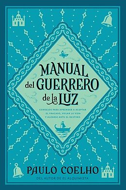 Taschenbuch Manual Del Guerrero De La Luz / Warrior Of The Light von Paulo Coelho