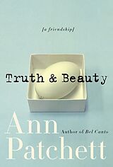 Poche format B Truth and Beauty von Ann Patchett
