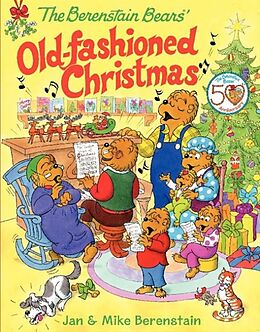 Livre Relié The Berenstain Bears' Old-Fashioned Christmas de Jan Berenstain