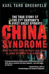 Kartonierter Einband China Syndrome von Karl Taro Greenfeld