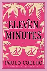 Kartonierter Einband Eleven Minutes von Paulo Coelho