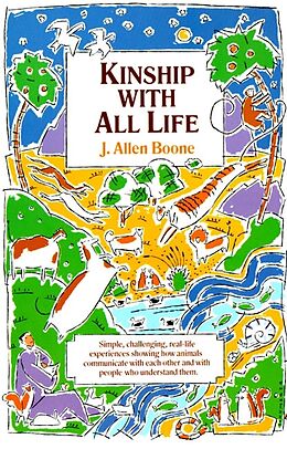 Couverture cartonnée Kinship with All Life (Revised) de J Allen Boone