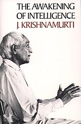 Couverture cartonnée The Awakening of Intelligence de Jiddu Krishnamurti