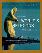 Livre Relié Illustrated world's religions -the- de Huston Smith