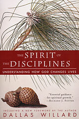 Livre de poche The Spirit of the Disciplines de Dallas Willard