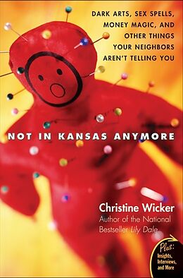 Kartonierter Einband Not in Kansas Anymore von Christine Wicker