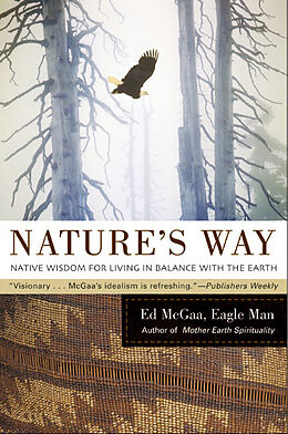 Couverture cartonnée Nature's Way de Ed McGaa