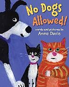 Livre Relié No Dogs Allowed! de Anne Davis