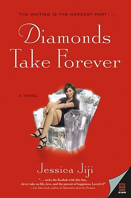 Kartonierter Einband Diamonds Take Forever von Jessica Jiji