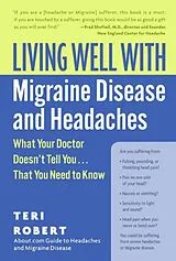 Kartonierter Einband Living Well with Migraine Disease and Headaches von Teri Robert