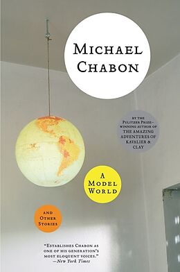 Couverture cartonnée A Model World and Other Stories de Michael Chabon
