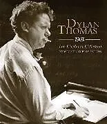 Audio Dylan Thomas:The Caedmon CD Collection von Dylan Thomas