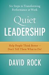 Livre Relié Quiet Leadership de David Rock