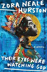 Couverture cartonnée Their Eyes Were Watching God de Zora Neale Hurston