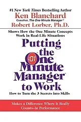 Fester Einband Putting the One Minute Manager to Work von Ken Blanchard